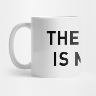 The Past is Male Mug